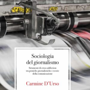 SOCIOLOGIA DEL GIORNALISMO